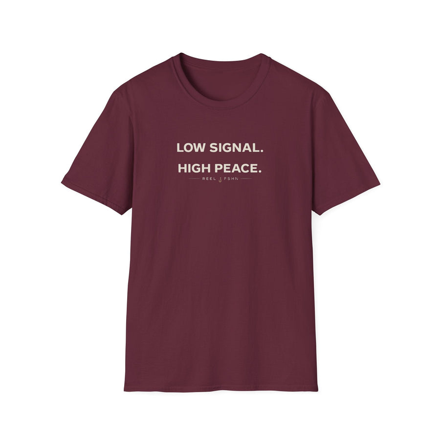 Low Signal. High Peace. T-Shirt product view