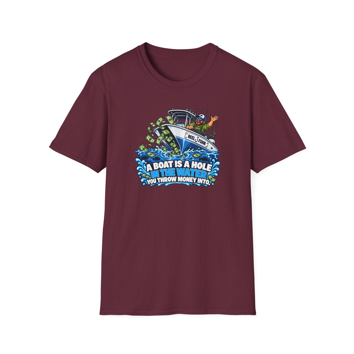 A Boat Is A Hole In The Water T-Shirt